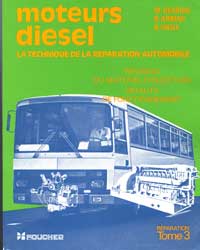 moteurs diesel ,réparation tome 3 