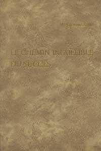 le chemin infaillible du succes 