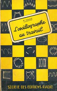 l'oscilloscope au travail