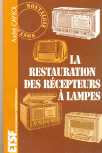 la restauration des recepteurs a lampes 